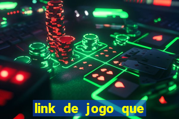 link de jogo que ganha dinheiro sem depositar